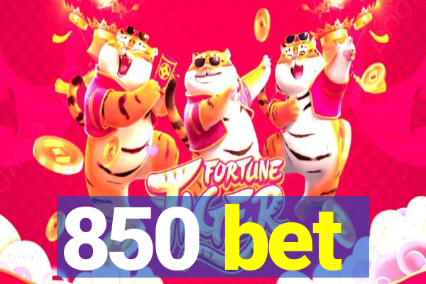 850 bet